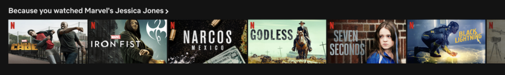 Screenshot of a personalized recommendation from Netflix.