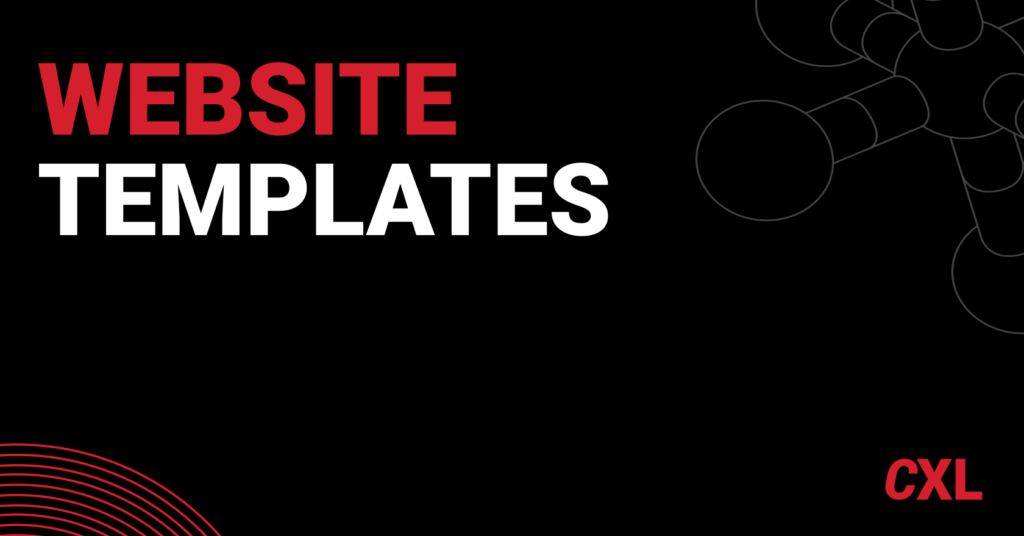 Should you use website templates? Pros, cons, and real world examples CXL