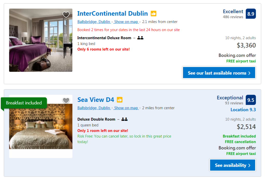 examples of scarcity on booking.com pages.