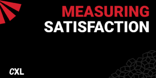 Measuring satisfaction