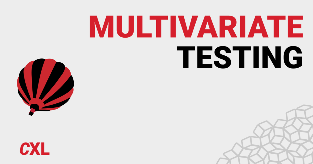 Multivariate testing