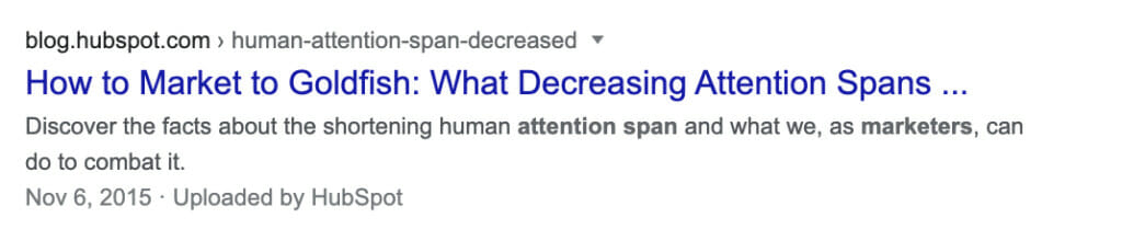 Attention span of a goldfish. 