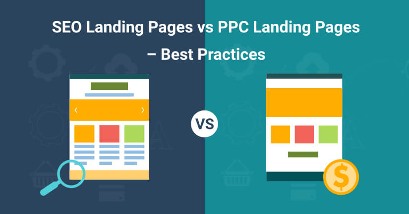 SEO landing pages vs PPC landing pages