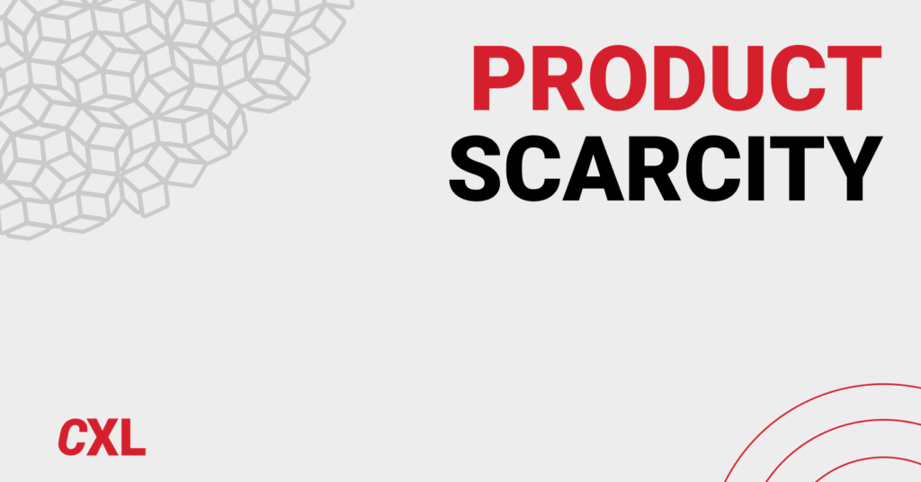 Product Scarcity