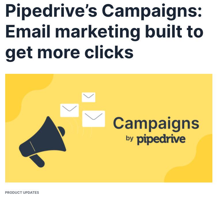 Screenshot of Pipedrive new product called Campaigns