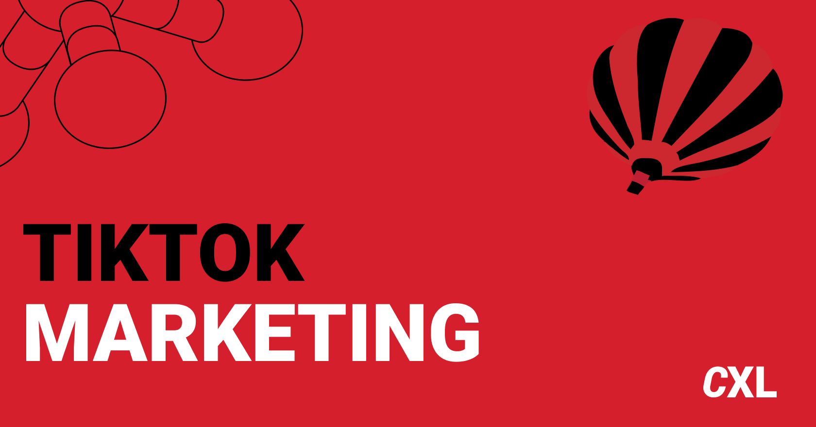 https://cxl.com/wp-content/uploads/2022/10/Tiktok-Marketing.png