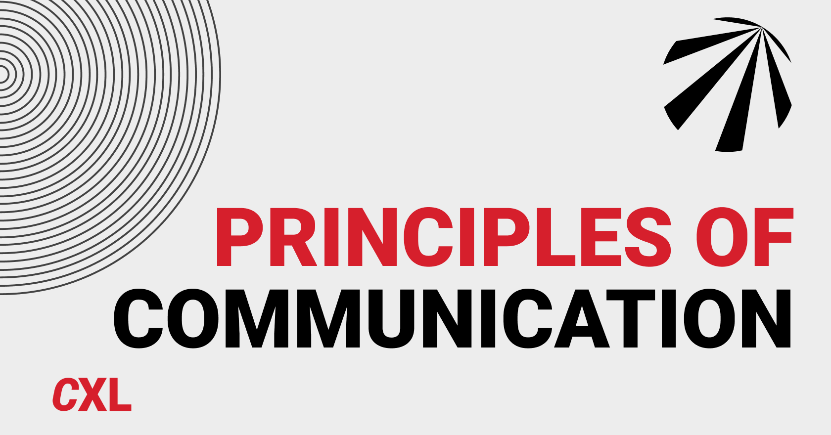 Using the 8 Basic Principles of Communication To Drive Your Marketing