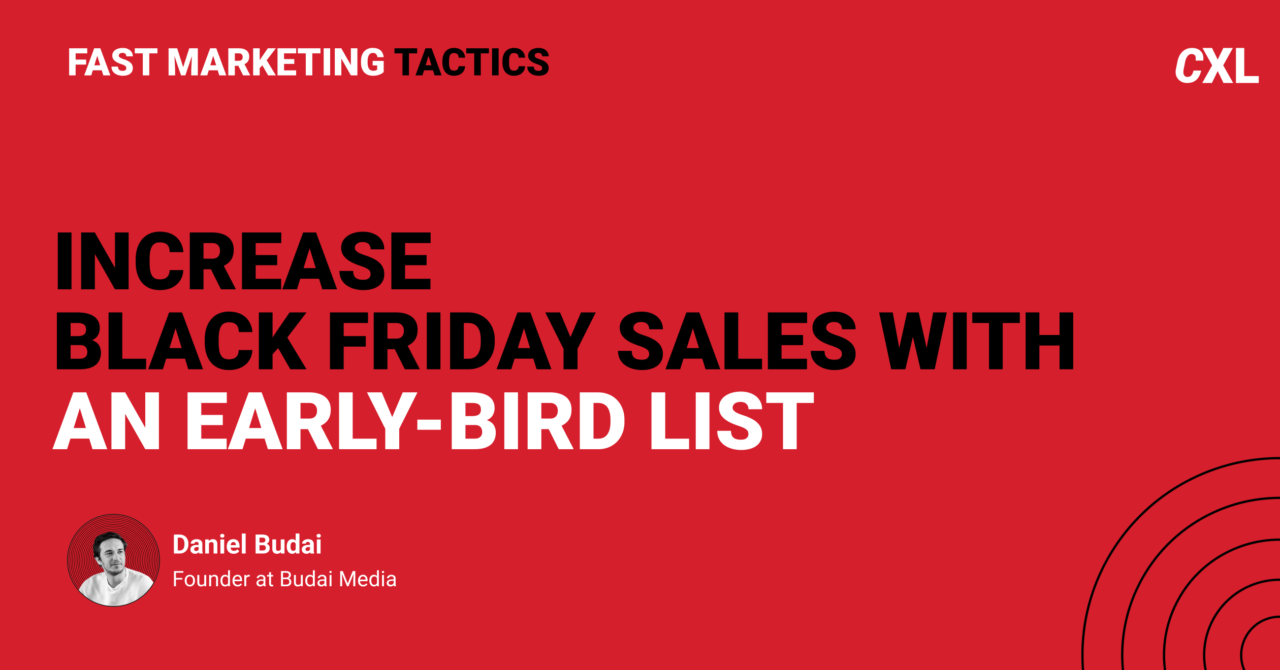 Increasing Black Friday Sales With an Early Bird List and Generating 26K in Revenue