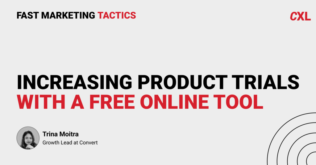 Increasing product trials with a free online tool