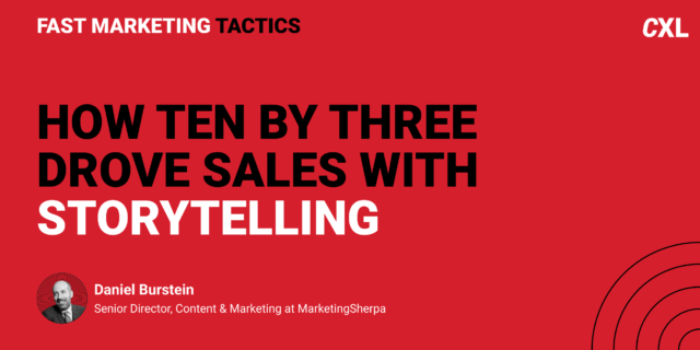How Ten by Three drove sales with storytelling