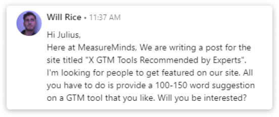 LinkedIn message by Will asking experts to provide their suggestion on the best GTM tools.