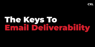 The Keys to Email Deliverability