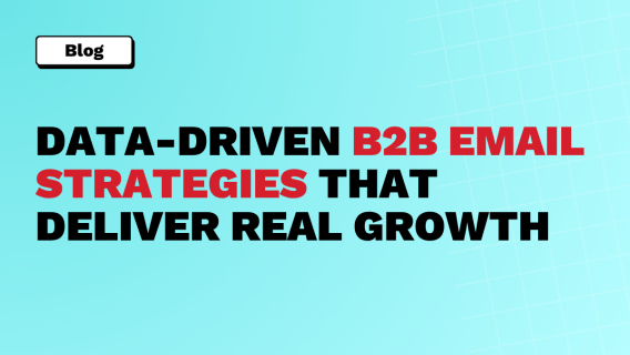 B2B Email Marketing Playbook: Data-Driven Strategies for Growth