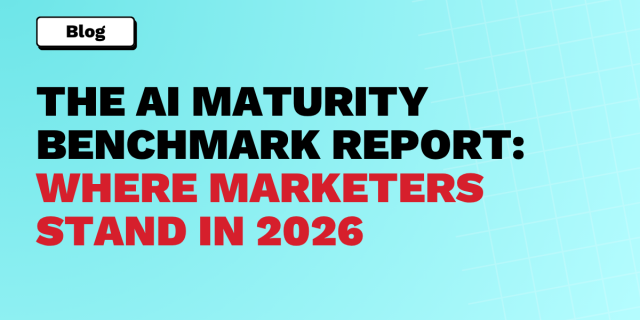 The AI Maturity Benchmark Report: Where Marketers Actually Stand in 2026